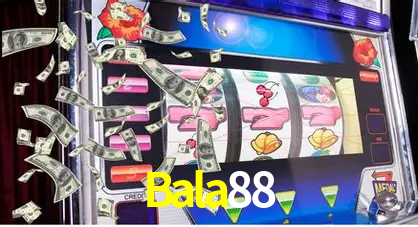 Bala88 Bet